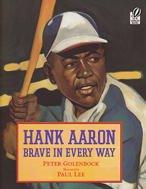 Hank Aaron Brave in Every Way